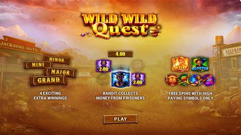 Play Wild Wild Quest slot